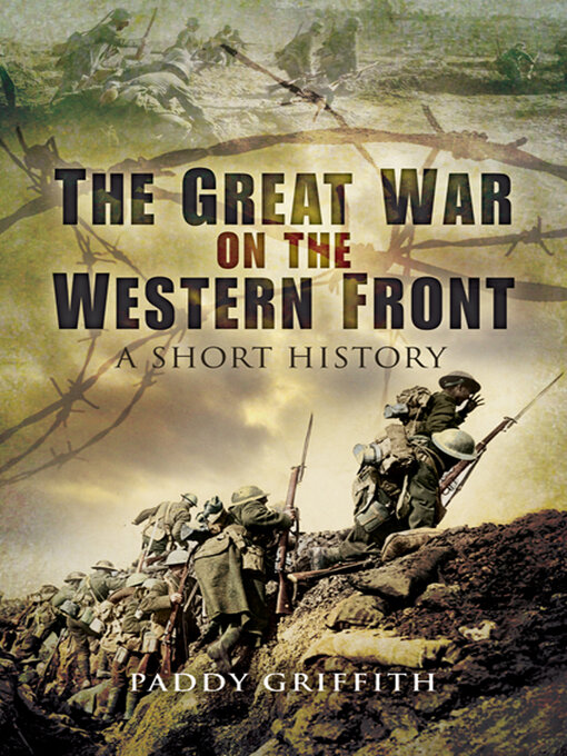 Title details for The Great War on the Western Front by Paddy Griffith - Wait list
